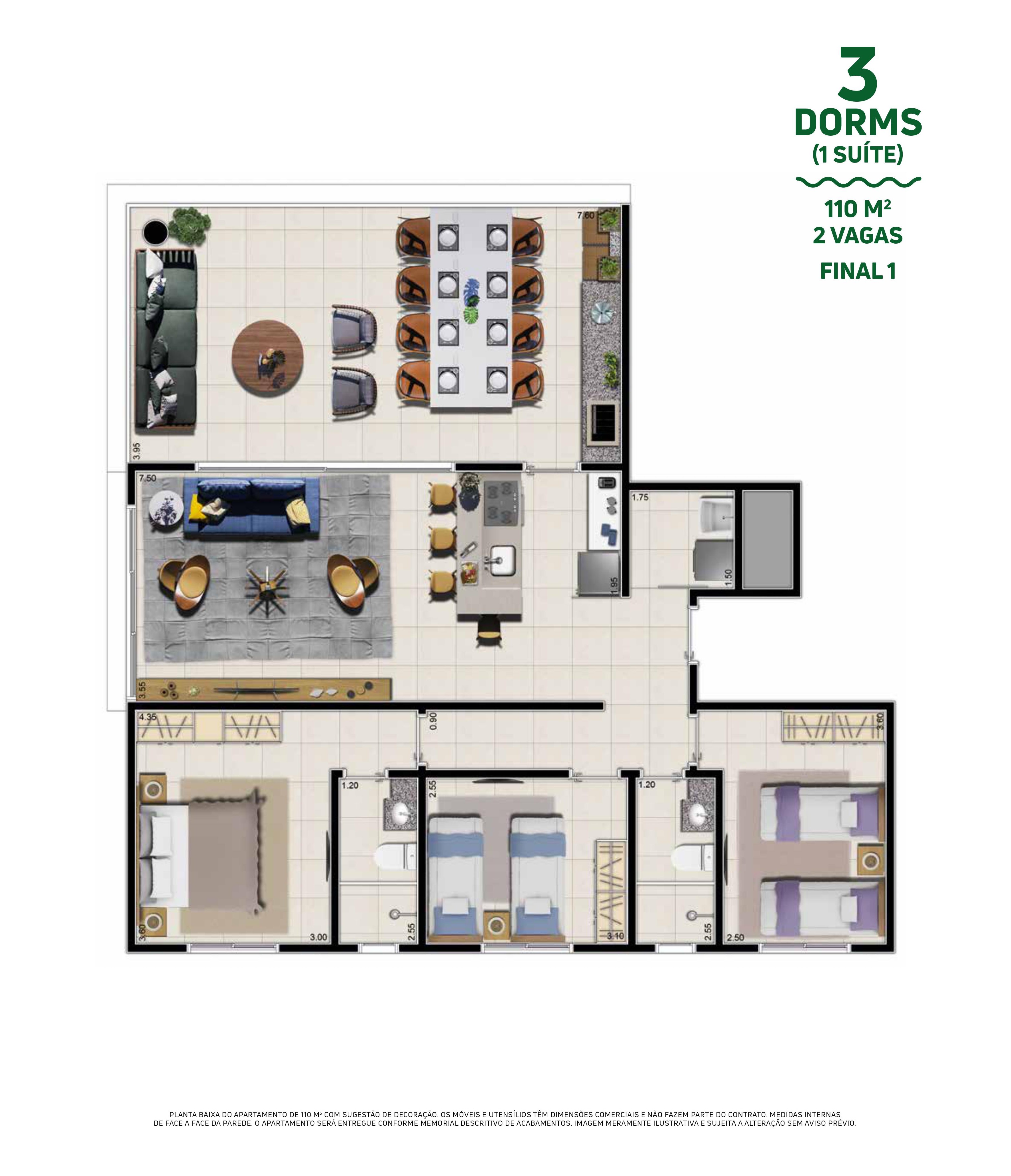 Planta Green Final 1 - 110 metros quadrados, 3 dormitórios com 1 suíte, 2 vagas